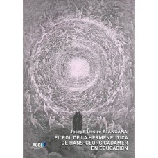 El rol de la hermenéutica de Hans-Georg Gadamer en educación