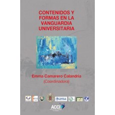 Contenidos y formas en la vanguardia universitaria