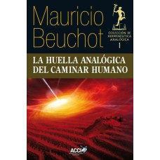 La huella analógica del caminar humano