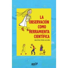 La observación como herramienta científica