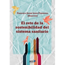 El reto de la sostenibilidad del sistema sanitario