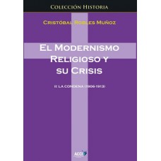El modernismo religioso y su crisis II