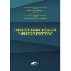 Administración pública y gestión sanitaria