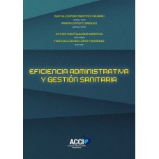 Eficiencia administrativa y gestión sanitaria