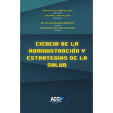 Ciencia de la administración y estrategias de salud