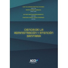 Ciencia de la administración y atención sanitaria