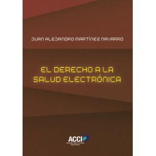 El derecho a la salud electrónica