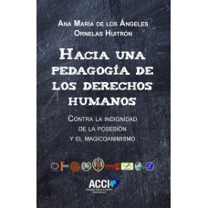 Hacia una pedagogía de los derechos humanos