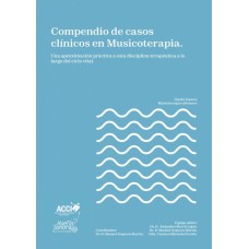 Compendio de casos clínicos en Musicoterapia