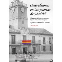 Convulsiones en las puertas de Madrid 2ª Edición